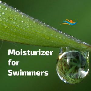 Moisturizer for swimmers